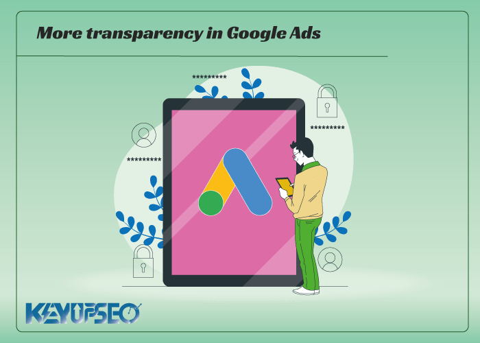 Towards more transparency in Google Ads
