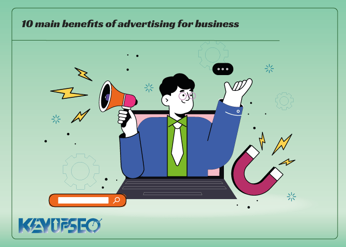 10 main benefits of advertising for business